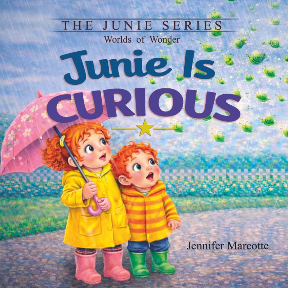 Junie Is Curious (The Junie Series: Worlds of Wonder)
