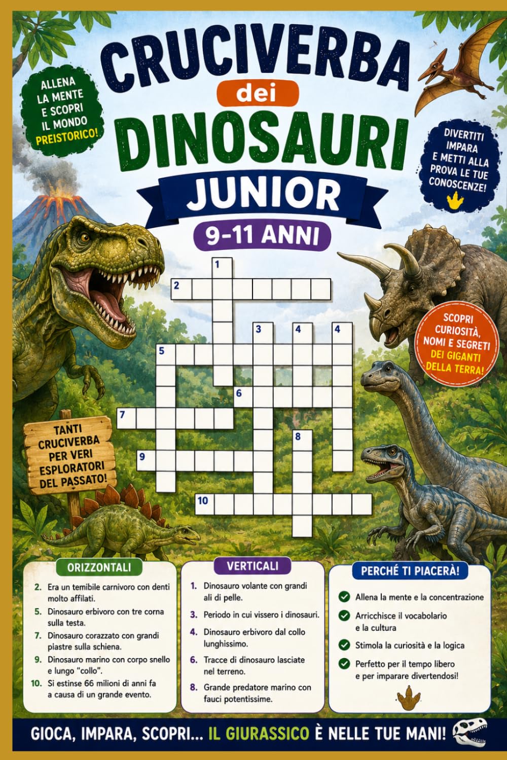 Cruciverba per bambini Dinosauri e Paleontologia 9,10,11 anni: 20 cruciverba scientifici sulla preistoria per ragazzi appassionati (La Serie dei Dino's)
