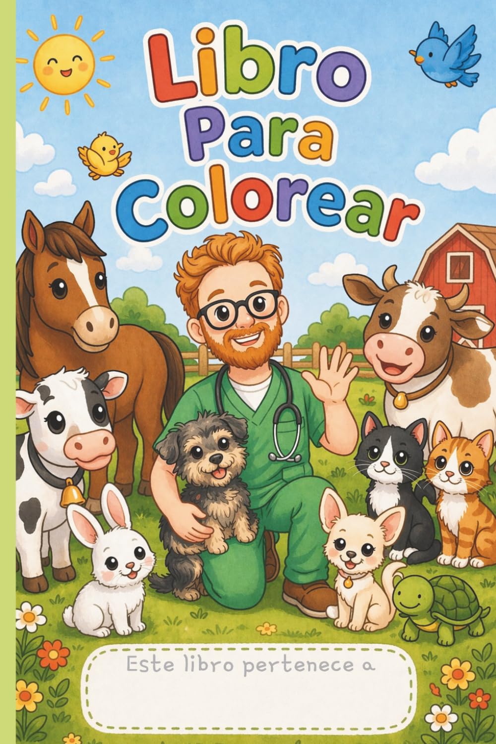 Vic el Vet - Libro para Colorear: Animales y veterinario | Dibujos fáciles para niños de 2 a 7 años | Líneas gruesas y sencillas