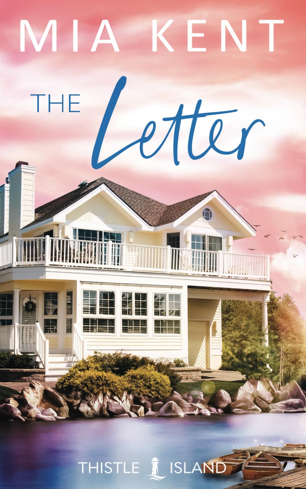 The Letter (Thistle Island Novel)
