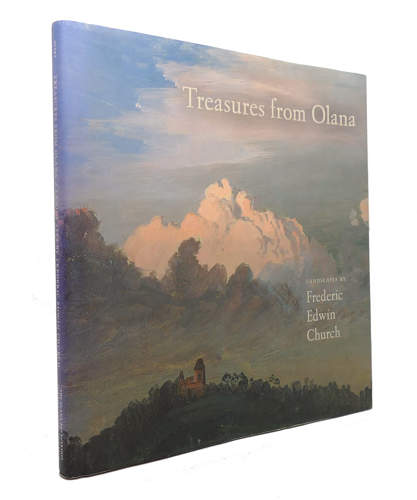 Landscapes by Frederick Edwin Church : catalogue exposition Treasures from Olana