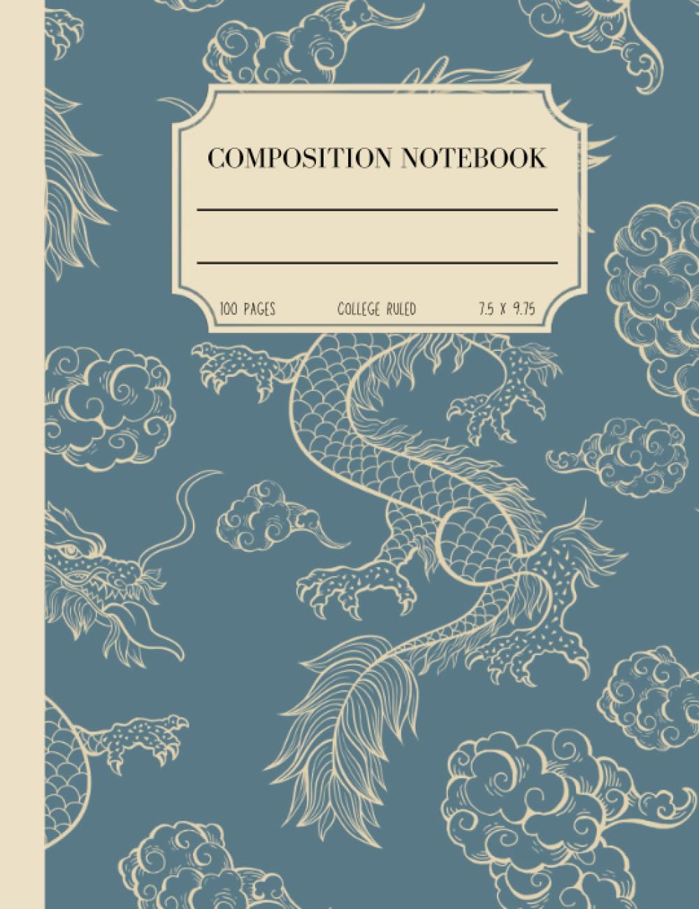 Chinese Dragon Themed Composition Notebook: Lined Blank Journal for Daily Note-Taking And Journaling | Perfect Gift For Kids, Boys And Girls | Ideal