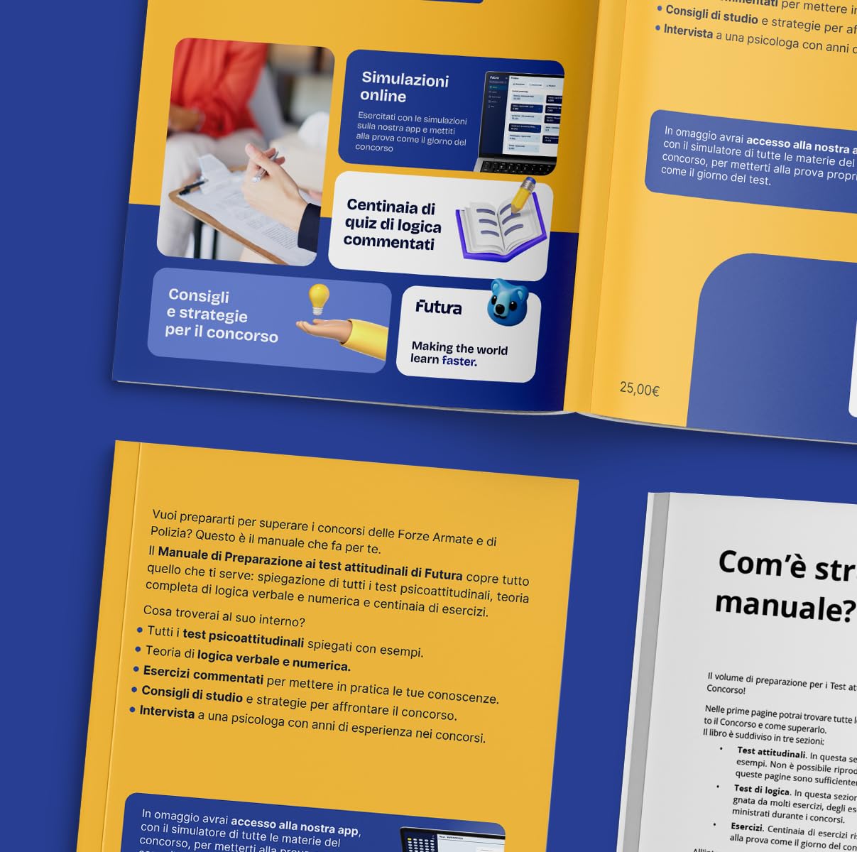 Futura. Preparazione ai test psicoattitudinali per i Concorsi delle Forze armate e di Polizia
