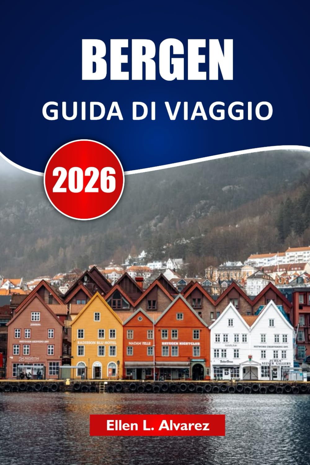 BERGEN GUIDA DI VIAGGIO 2026: Esplora tour nei fiordi, sentieri costieri, frutti di mare locali, molo storico e itinerari per la tua avventura in Norvegia