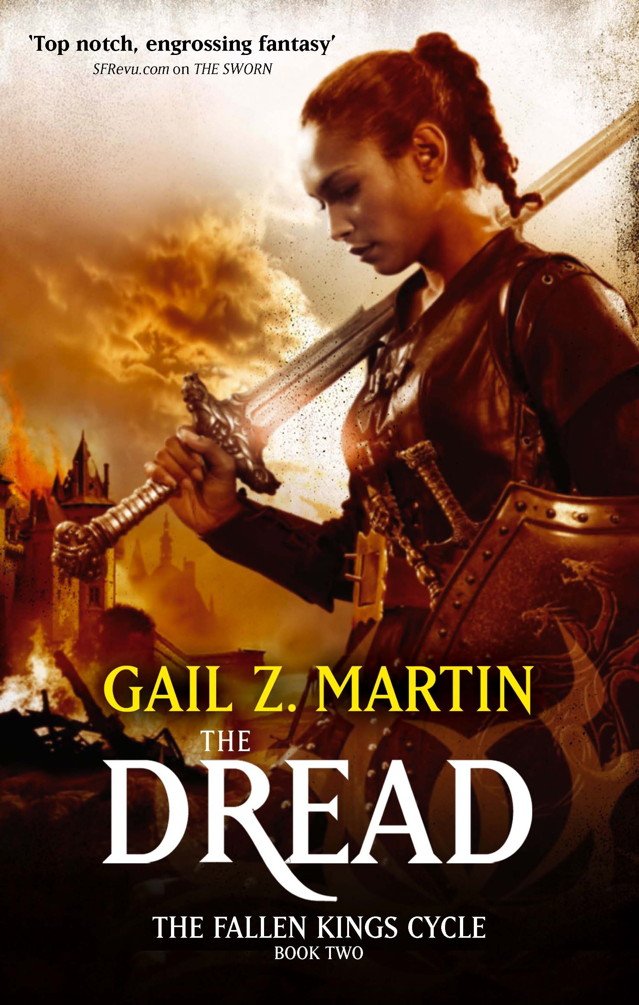 The Dread: The Fallen Kings Cycle: Book Two By Gail Z. Martin