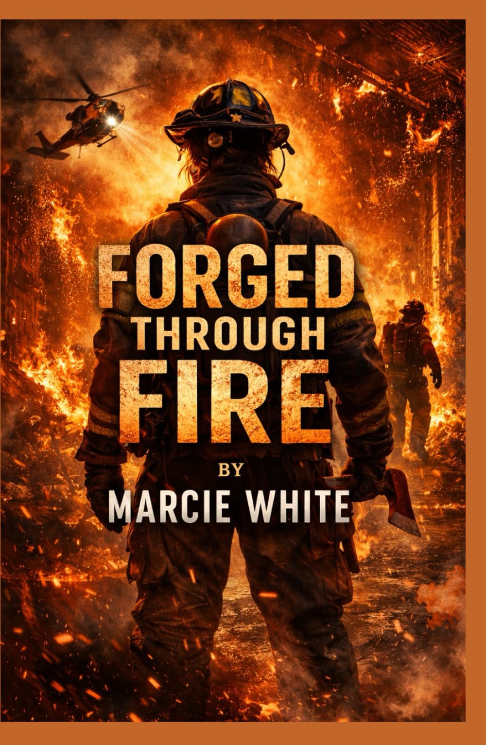 Forged Through Fire (Wings Through Fire)