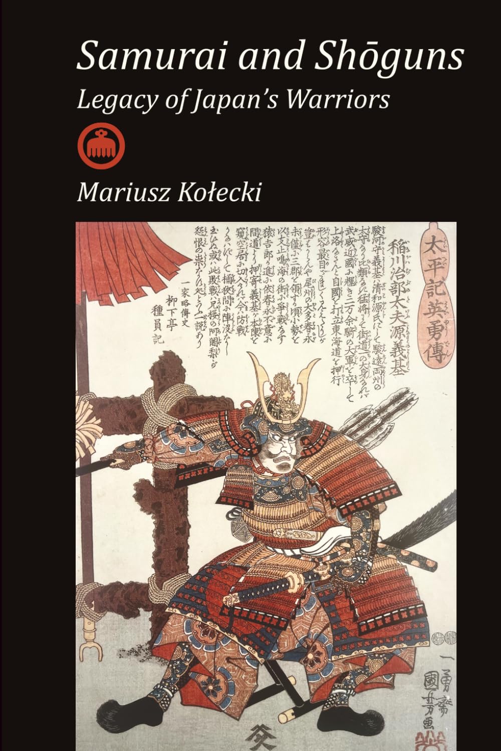 Samurai and Shōguns: Legacy of Japan's Warriors