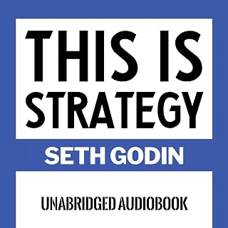 This Is Strategy by Seth Godin: Bestseller Guide to Smarter Plans for Career, Community & Life (2024 Pick)