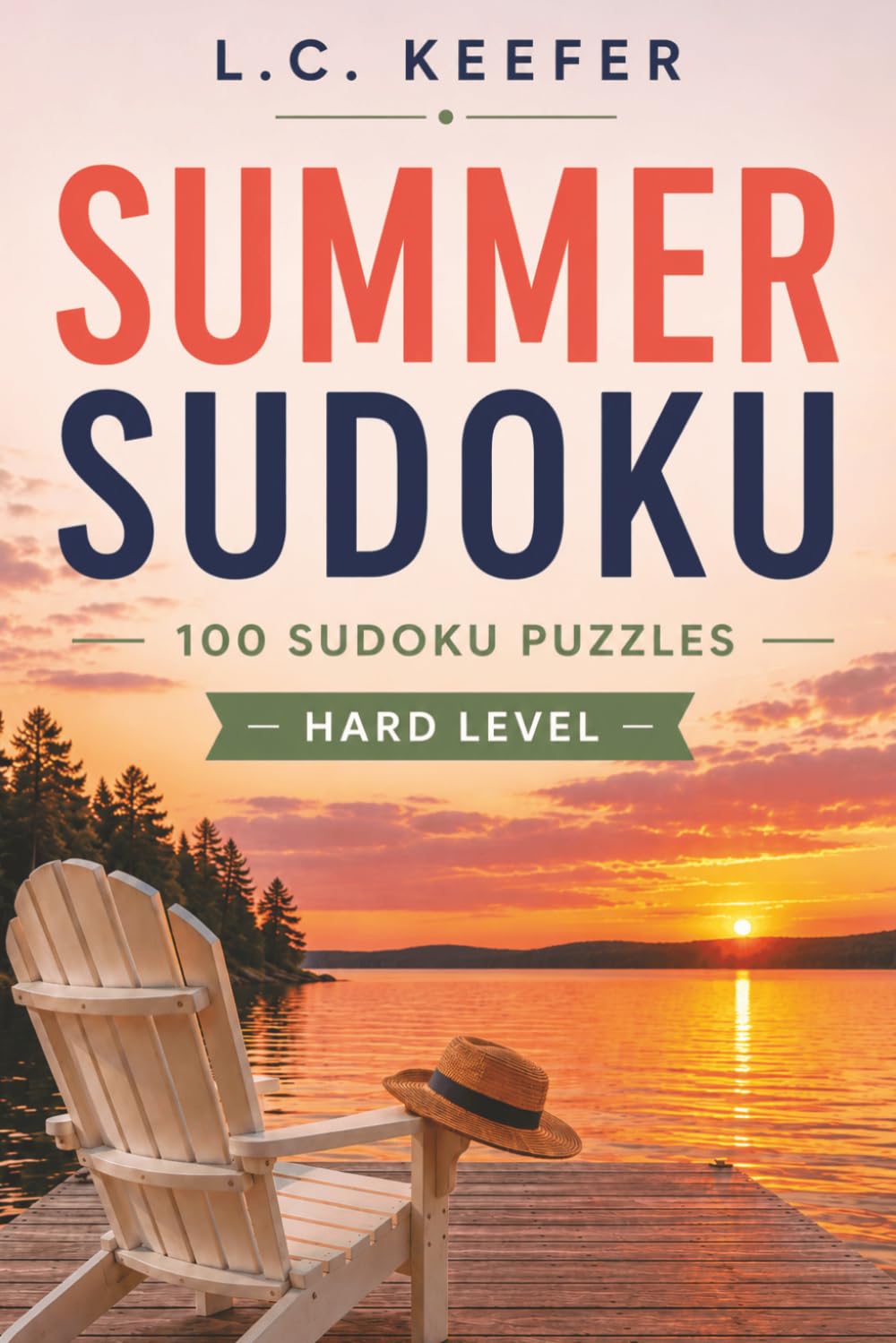 Summer Sudoku: 100 Sudoku Puzzles | Hard Level (Summer Puzzles)