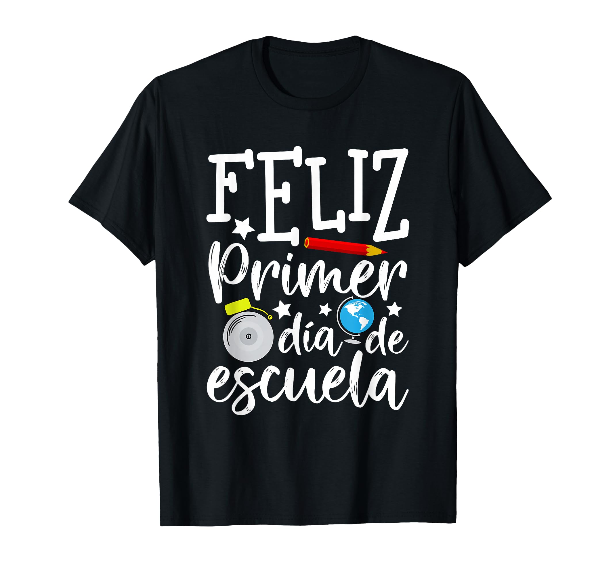Feliz Primer Dia De Escuela Happy 1st day of school teacher T-Shirt