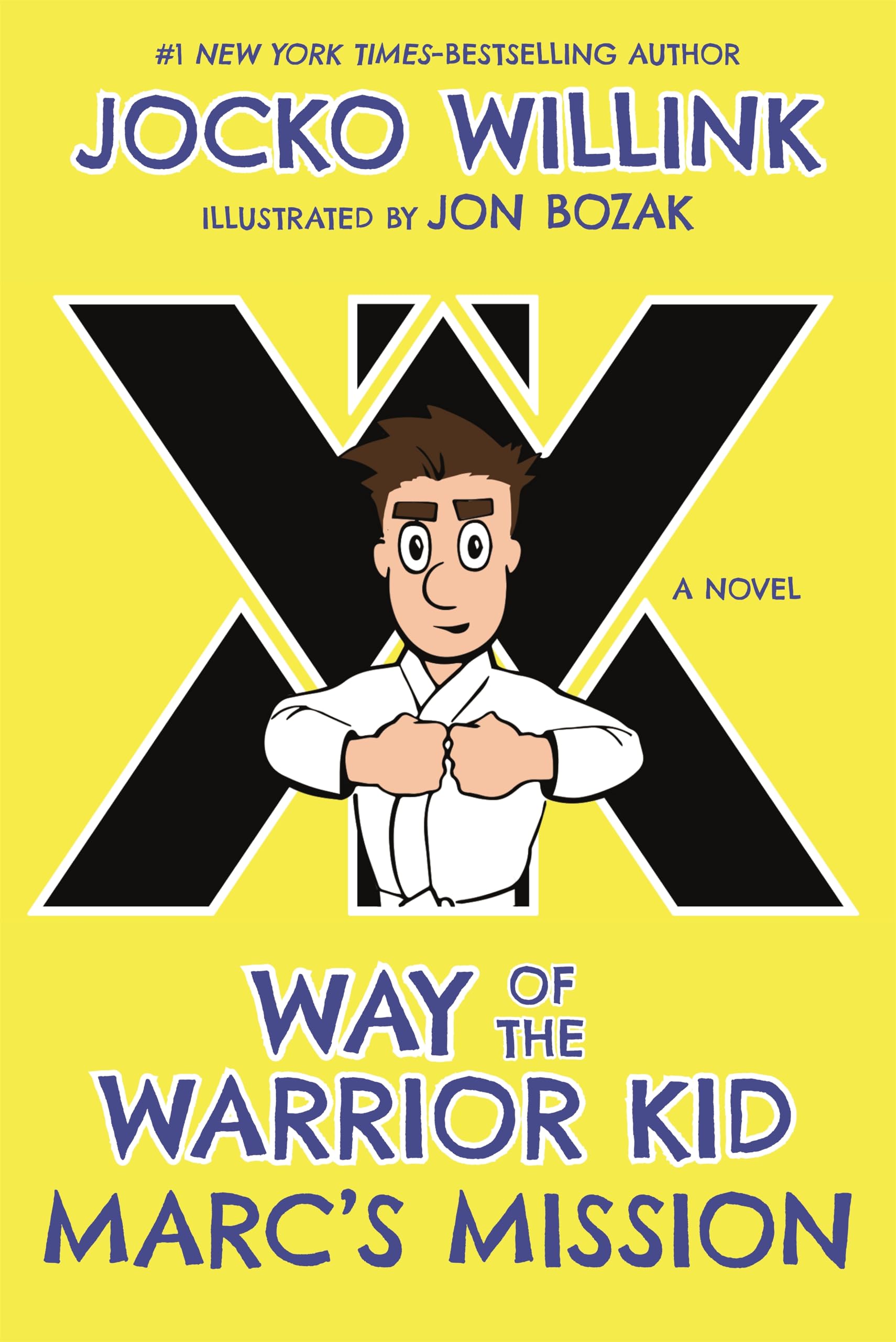 Square Fish Marc's Mission: Way of the Warrior Kid Paperback – Big Book, 1 May 2019