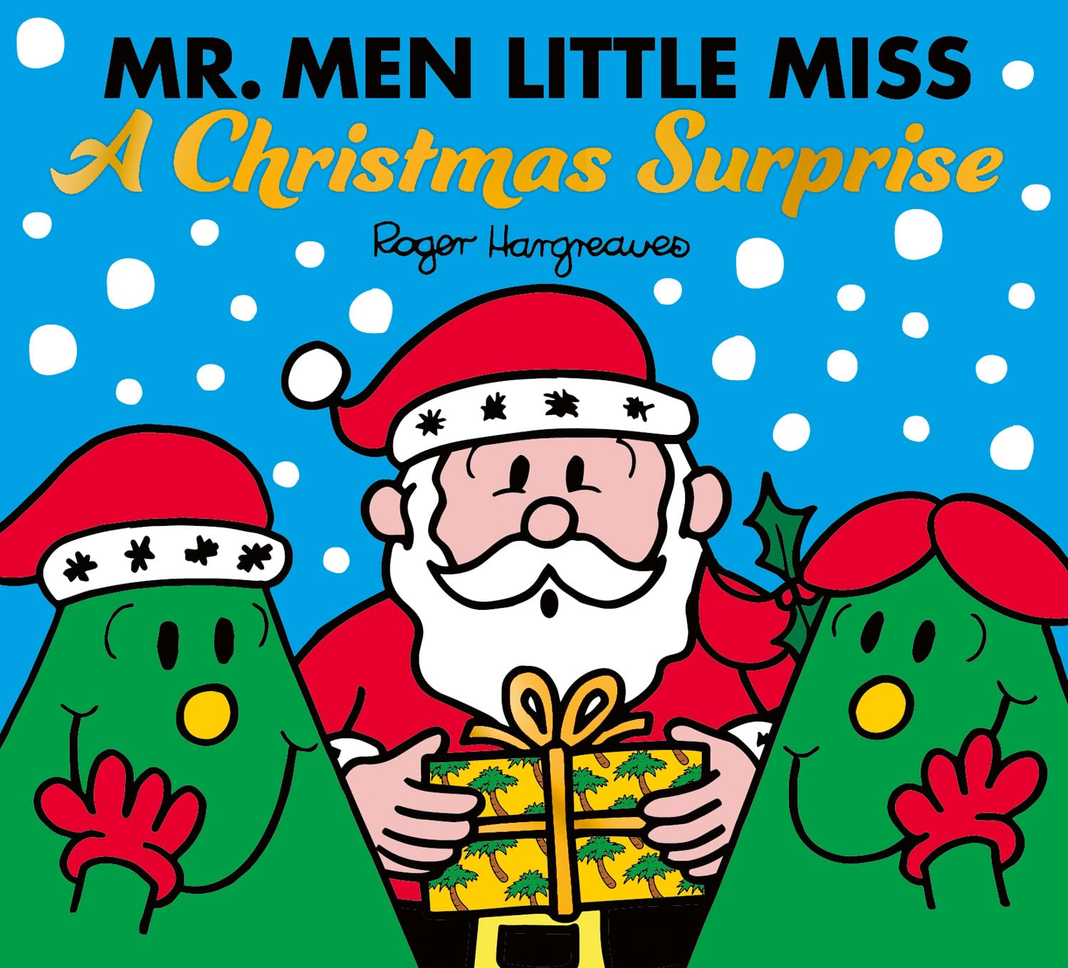 Mr. Men Little Miss: A Christmas Surprise by Adam Hargreaves (Paperback Book)