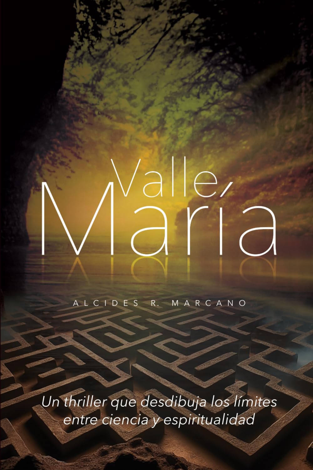 Valle María: Un thriller que desdibuja los límites entre ciencia y espiritualidad