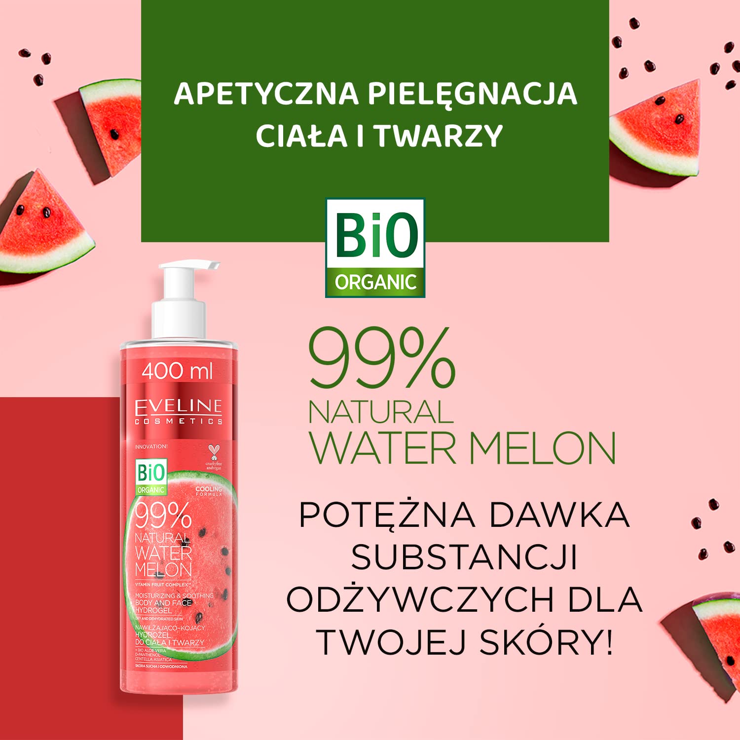 EVELINE COSMETICS 99% Natural Watermelon Hydrating and Soothing Hydrogel for Body and Face with Vitamin Fruit Complex, 400 ml