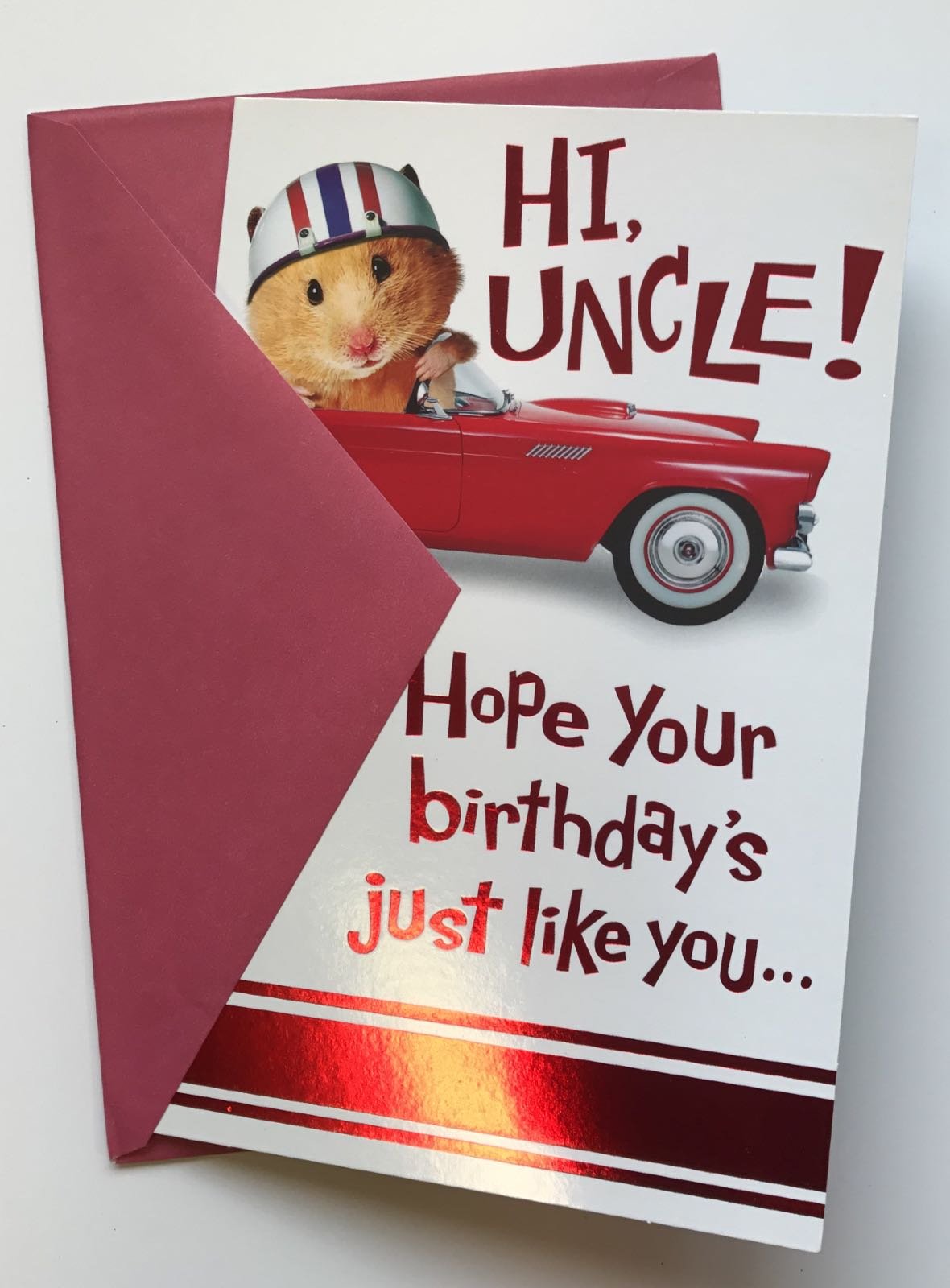Amazon.com: HI, UNCLE! Happy Birthday Just Like You Cute New Greeting Card  : Office Products