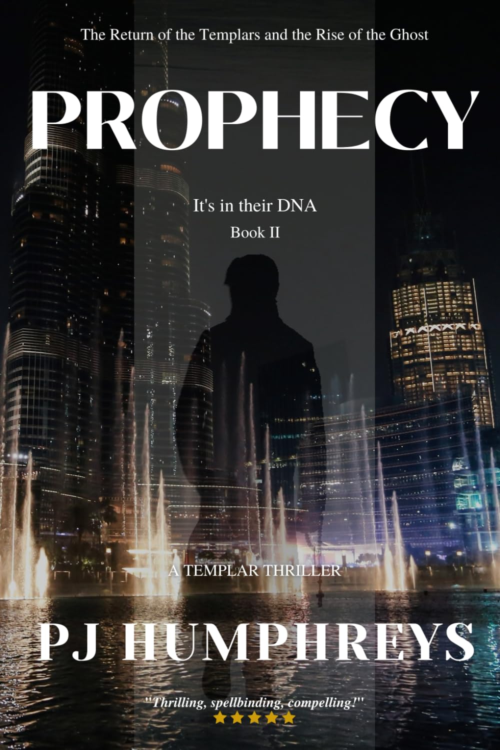 Return of the Templars - Prophecy: 2 (A Templar Thriller Series)