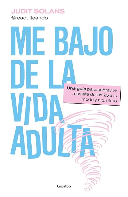 Portada de Me bajo de la vida adulta