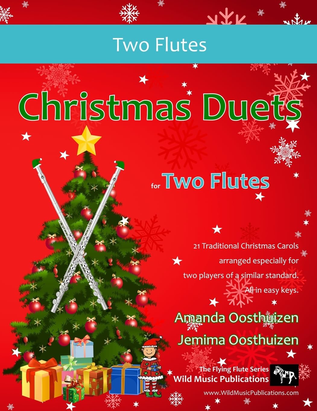 Christmas Duets for Two Flutes: 21 Traditional Christmas Carols arranged for two equal flutes of intermediate standard (Flute Duets for Intermediate Players)