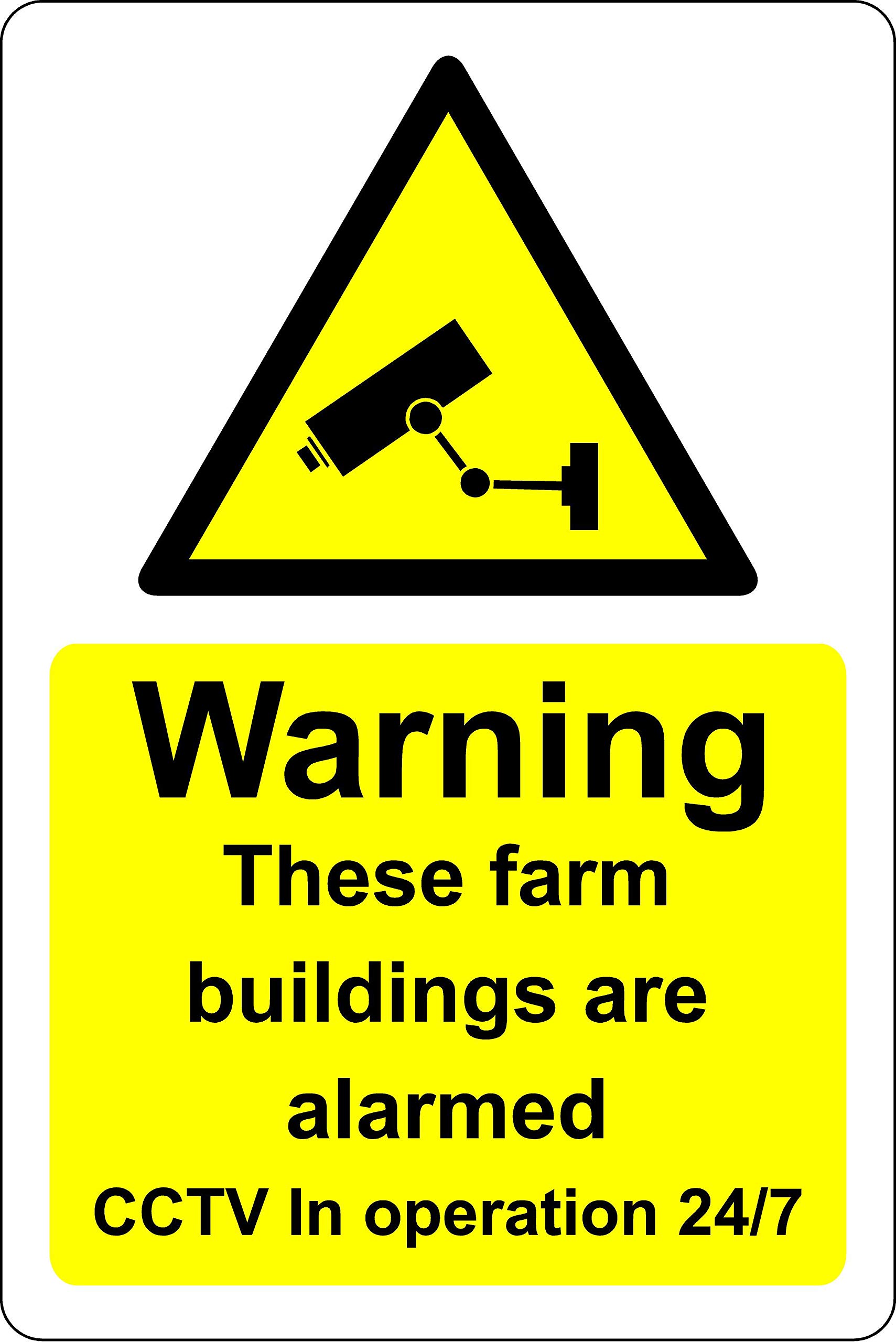 Warning these farm buildings are alarmed CCTV in operation 24 hours a day Safety sign - 3mm Aluminium sign 300mm x 200mm