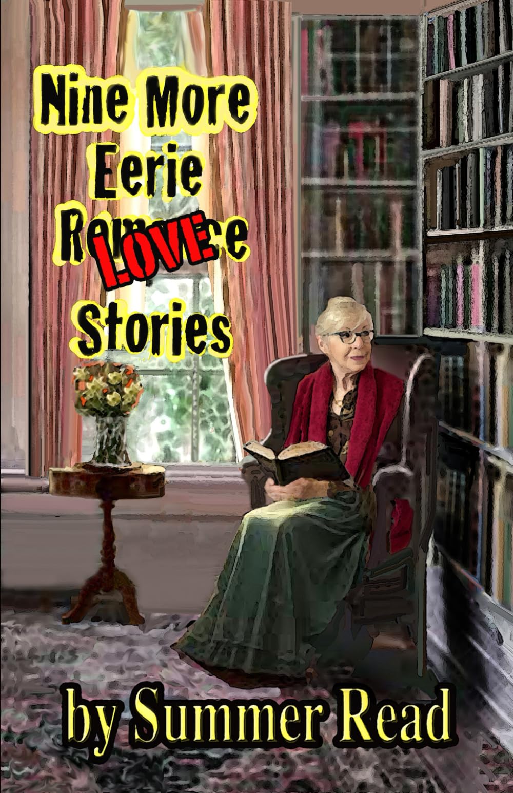 Nine More Eerie Love Stories (Nine Eerie)