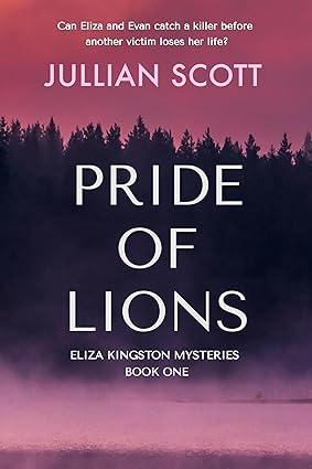 Pride of Lions (Eliza Kingston Mysteries Book 1)