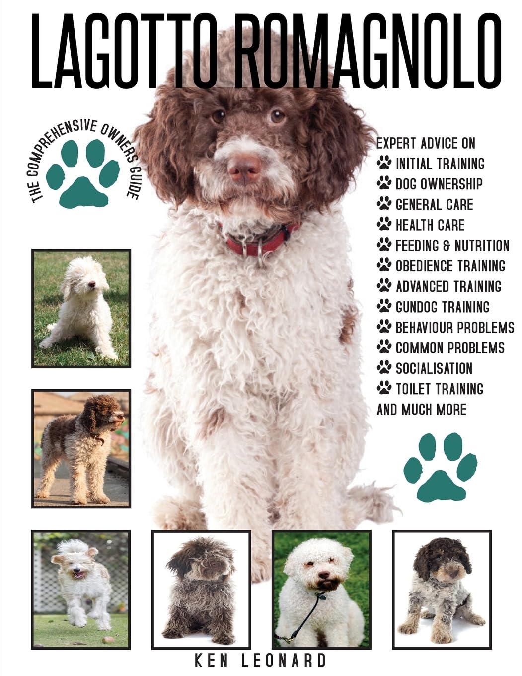 LAGOTTO ROMAGNOLO: The Comprehensive Owners Guide