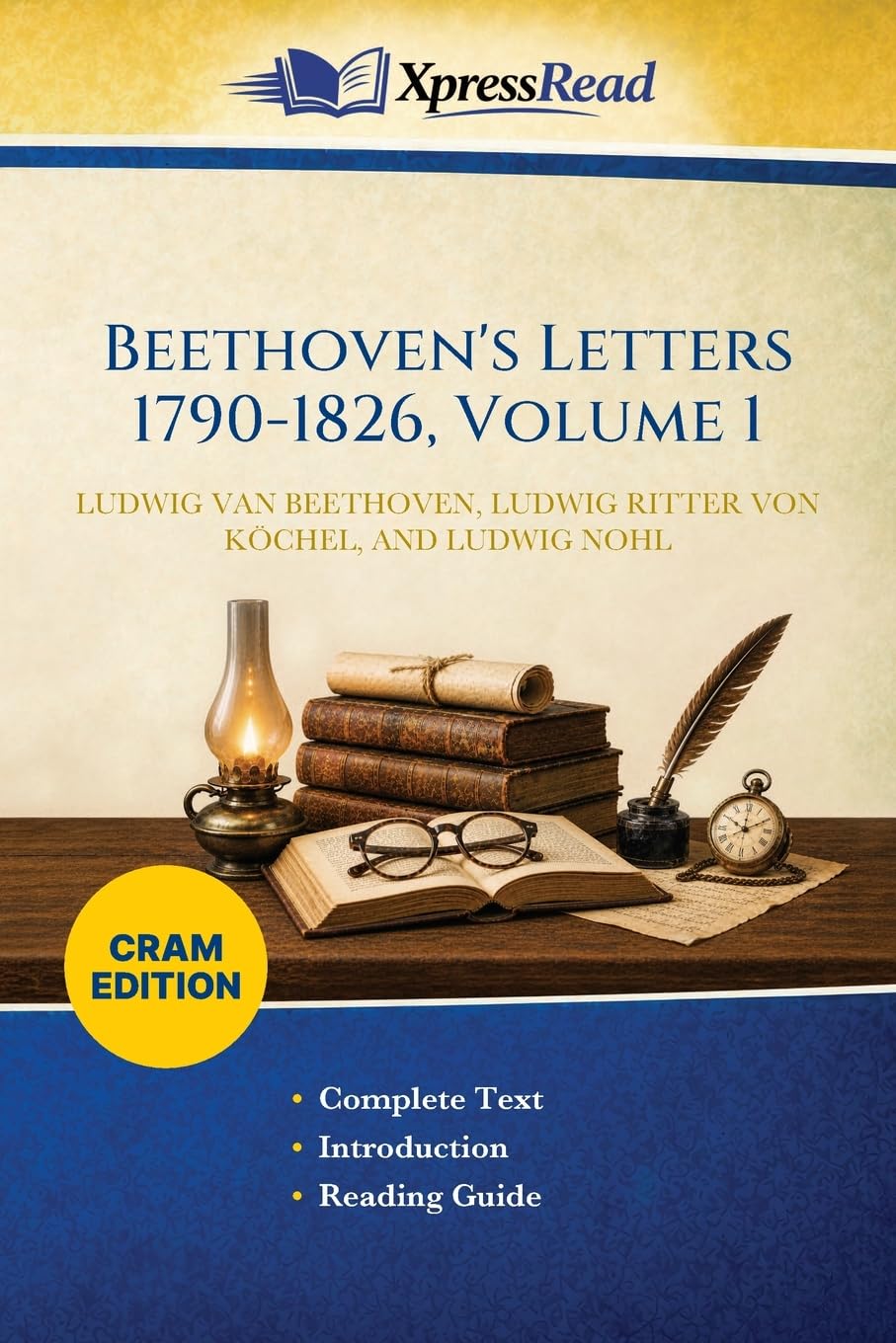 Beethoven's Letters 1790-1826, Volume 1 (Cram Edition)