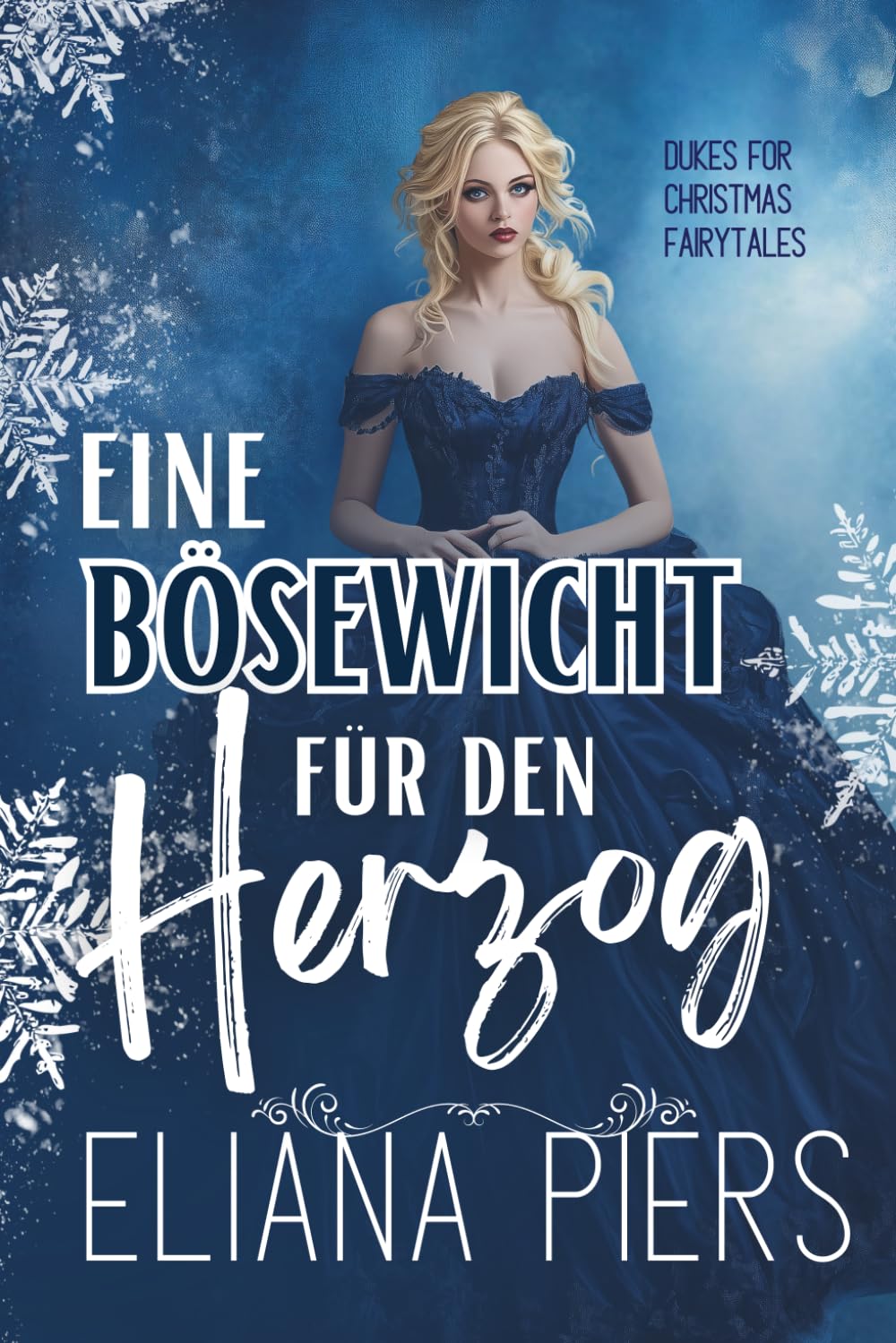 Ein Bösewicht für den Herzog (Ein Herzog zu Weihnachten)