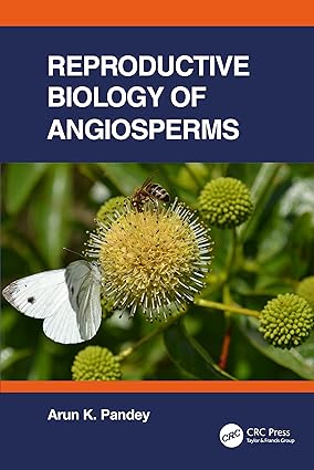 REPRODUCTIVE BIOLOGY OF ANGIOSPERMS (HB 2023)