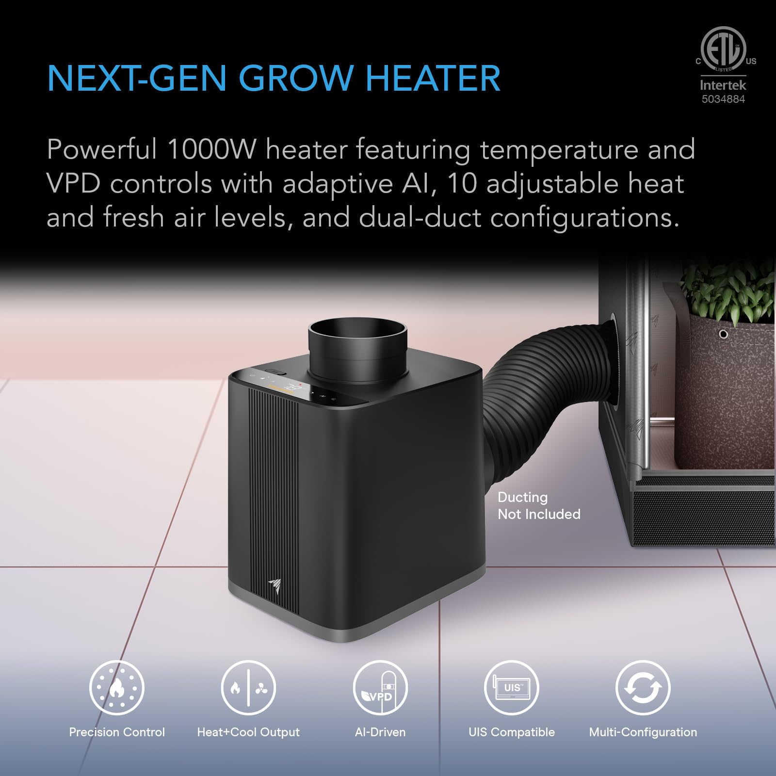 AC Infinity THERMOFORGE T7, chauffage environnemental 1000 W avec régulateur de température VPD, chauffage PTC à 10 niveaux et prise d'air frais, IA adaptative, double conduits pour tentes de culture