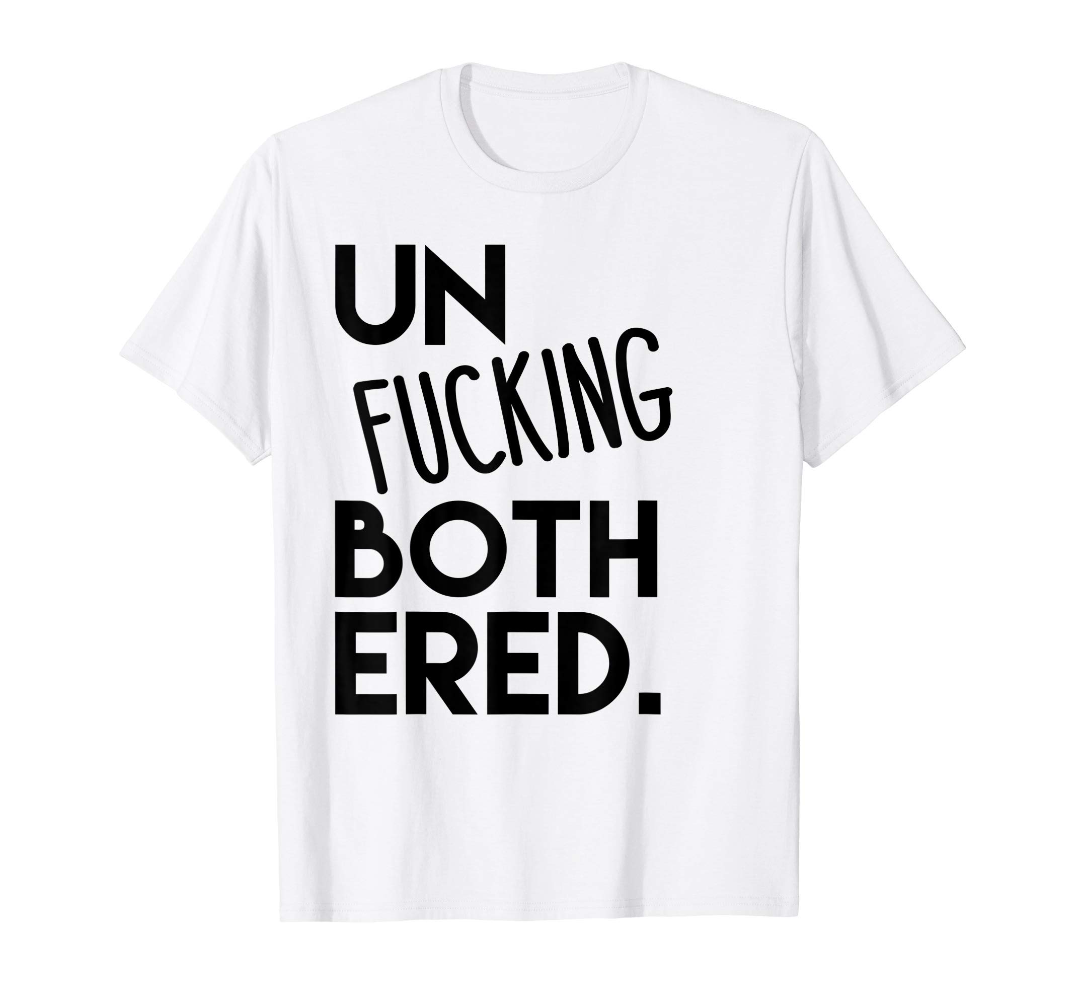 Unbothered Apparel by The Melanin ThoUnfucking Bothered Simply Unbothered T-Shirt