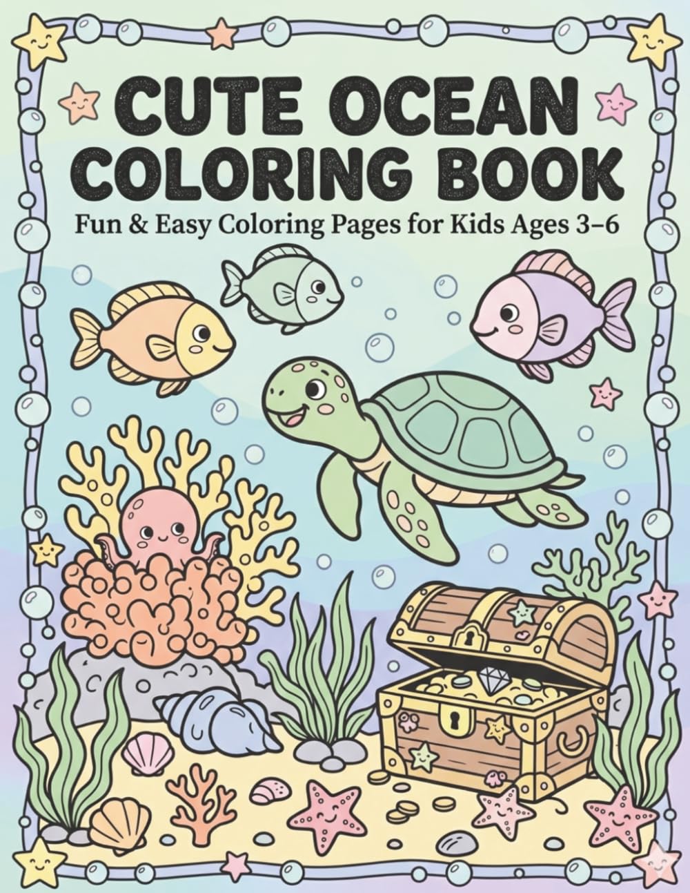 CUTE OCEAN COLORING BOOK: Fun & Easy coloring pages for kids ages 3- 6