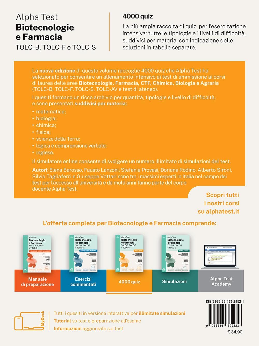 Alpha Test. Biotecnologie e Farmacia TOLC-B, TOLC-F e TOLC-S 2026-2027. 4000 quiz. Per test di ammissione universitari, anche TOLC-AV. Con simulatore online
