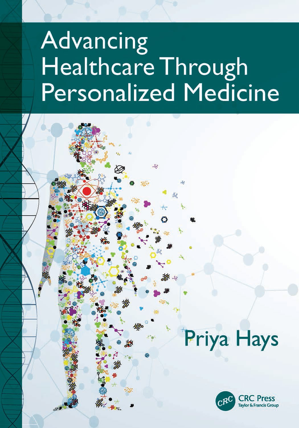 Advancing Healthcare Through Personalized Medicine (English Edition)