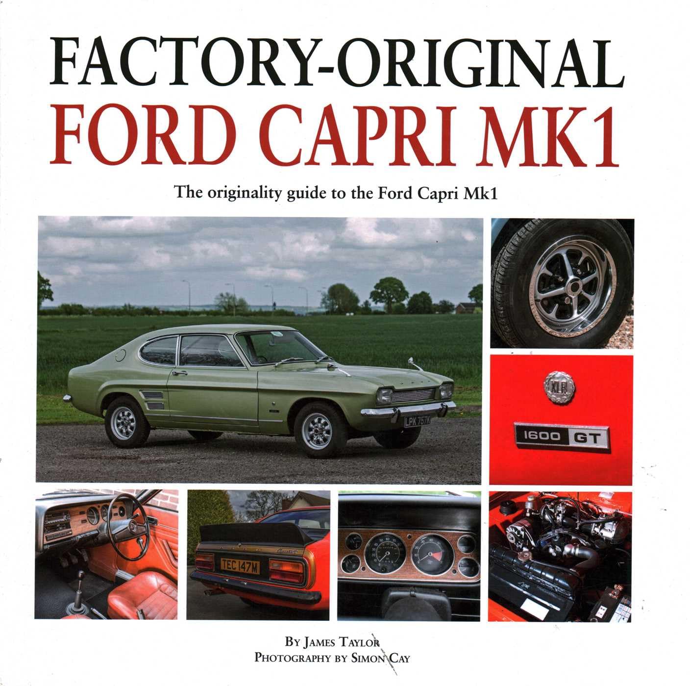 Factory-Original Ford Capri Mk1 Hardcover – 6 Feb. 2018