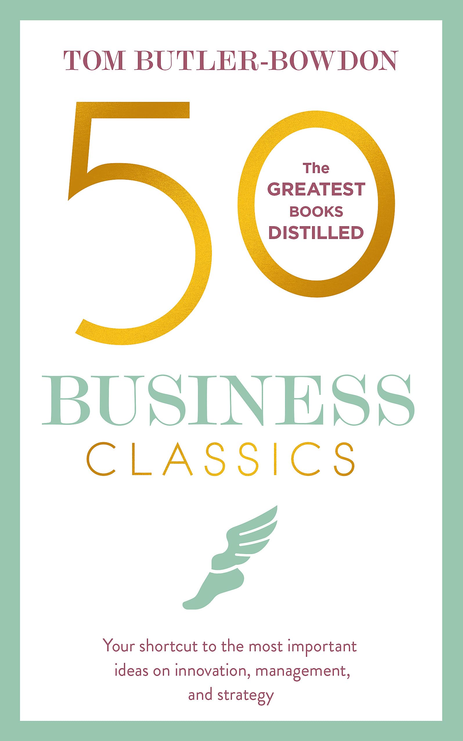 50 BUSINESS CLASSICS