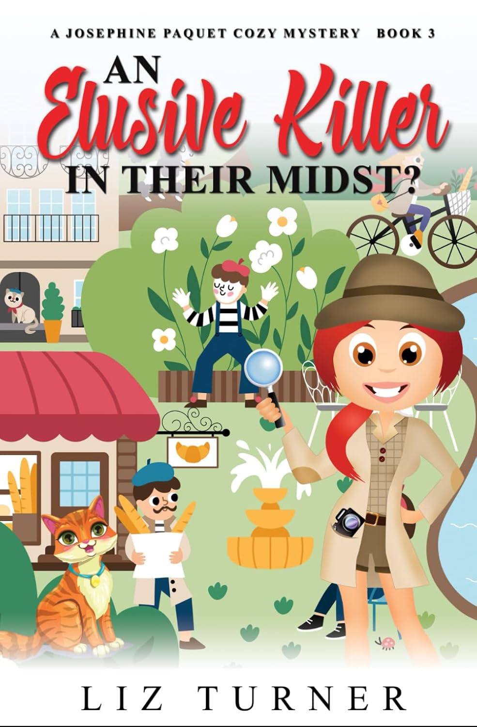 An Elusive Killer in Their Midst?: A Josephine Paquet Cozy Mystery - Book 3 (Josephine Paquet Cozy Mysteries)