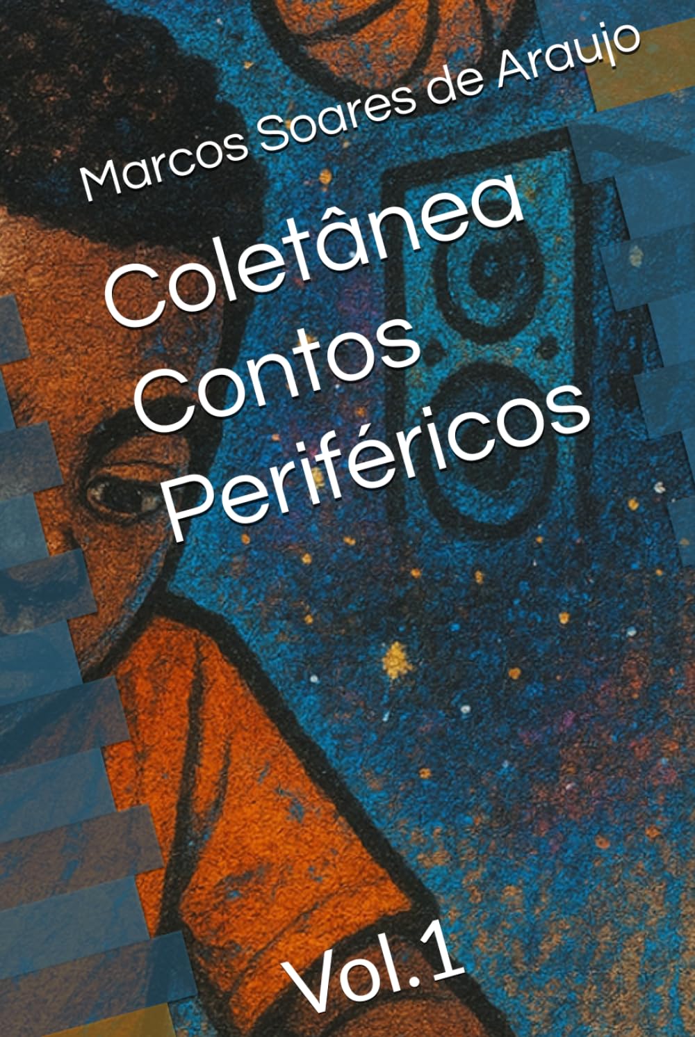 Coletânea Contos Periféricos: Vol.1