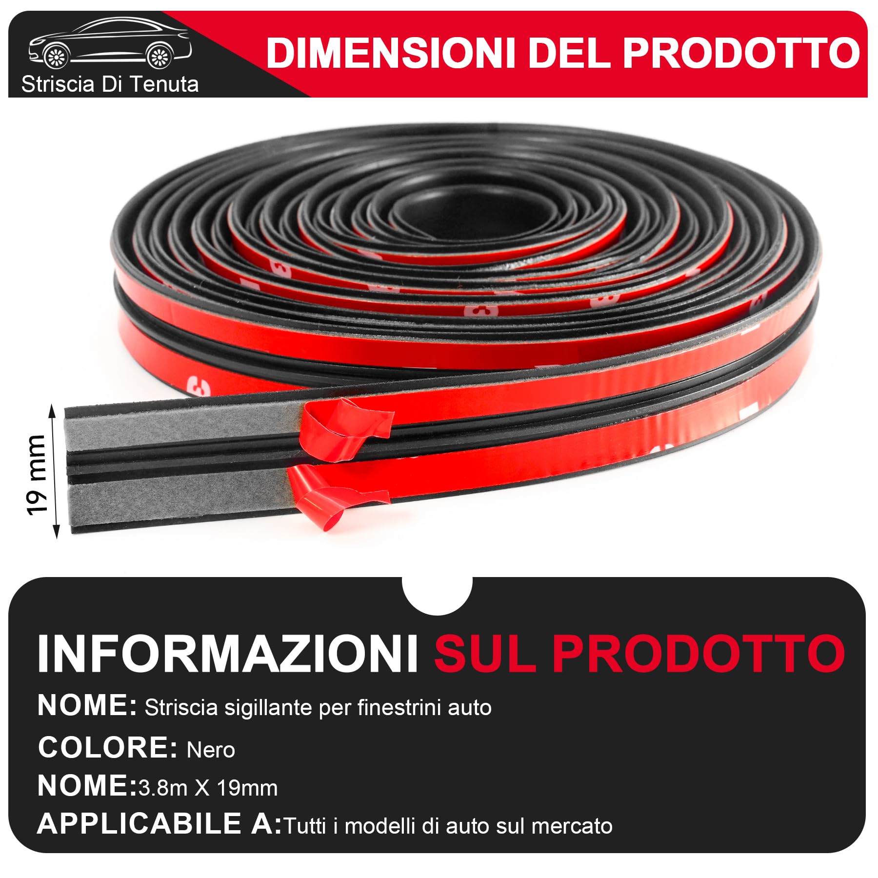 Striscia di Tenuta in Gomma per Auto 3,8 m.Guarnizione Autoadesiva Universale per Parabrezza e Portiere.Protezione Antirumore e Impermeabile per Portiere e Parabrezza Anteriore Posteriore dell'Auto