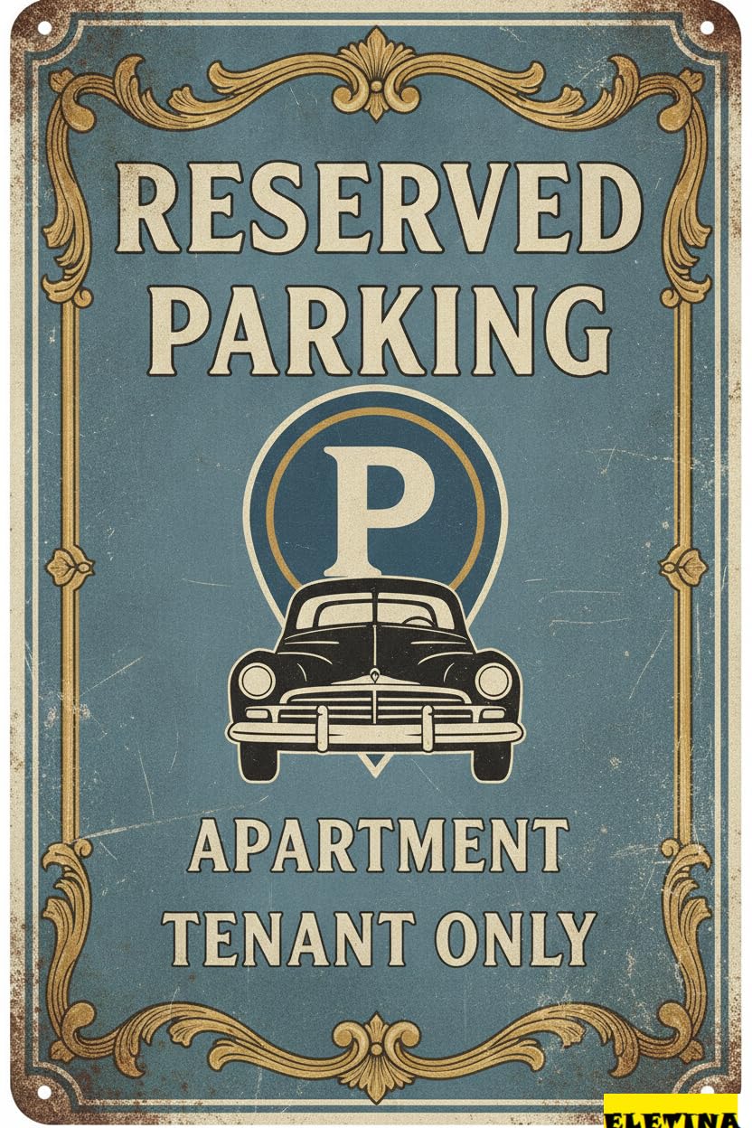 Reserved Parking Apartment Only Metal Vintage Street Caution Warning Sign Driveway Road Street Parking 8x12in