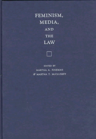 Feminism, Media, and the Law