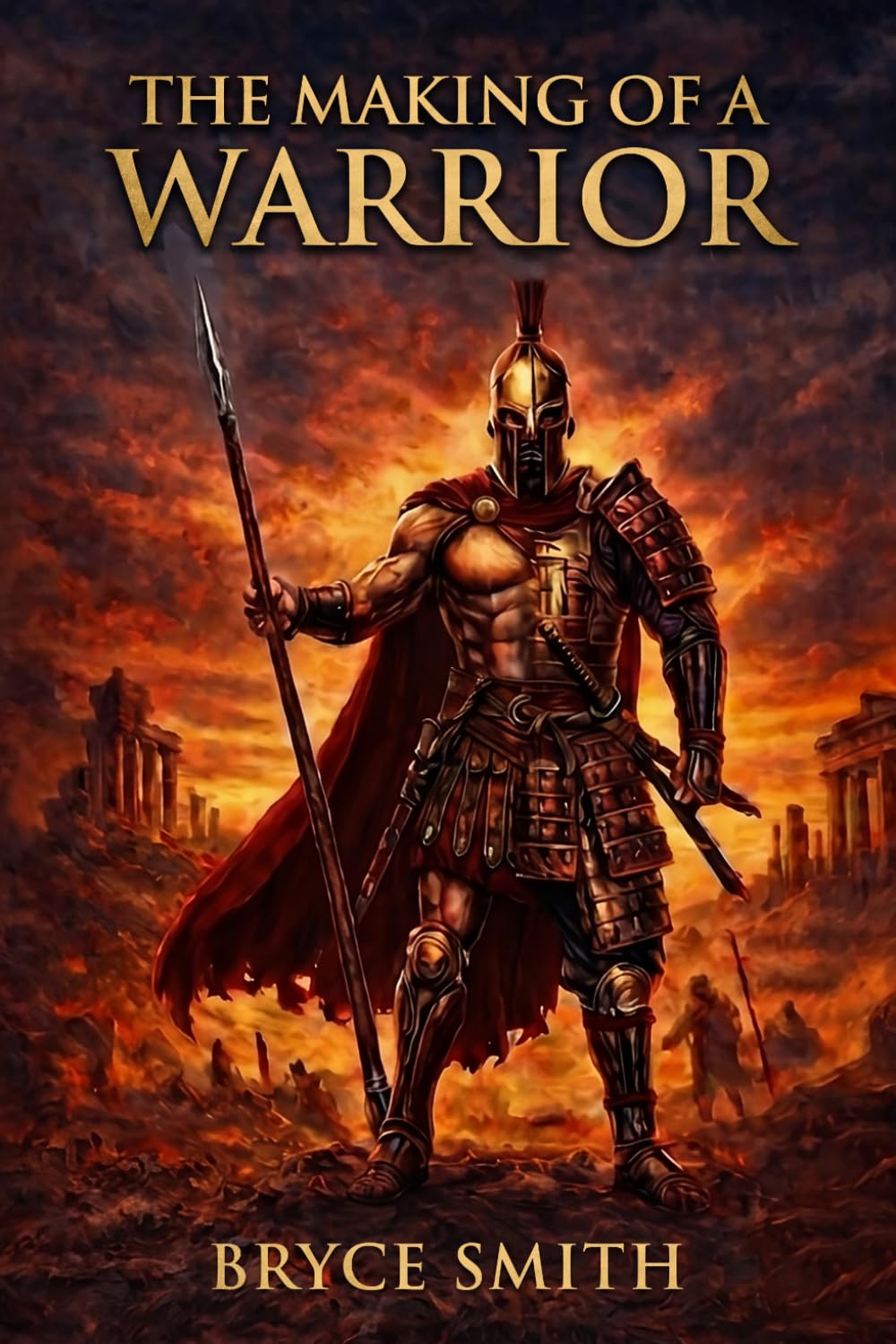 The Making of A Warrior: Many may take up arms, a few were born with them