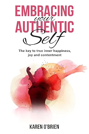 Embracing Your Authentic Self