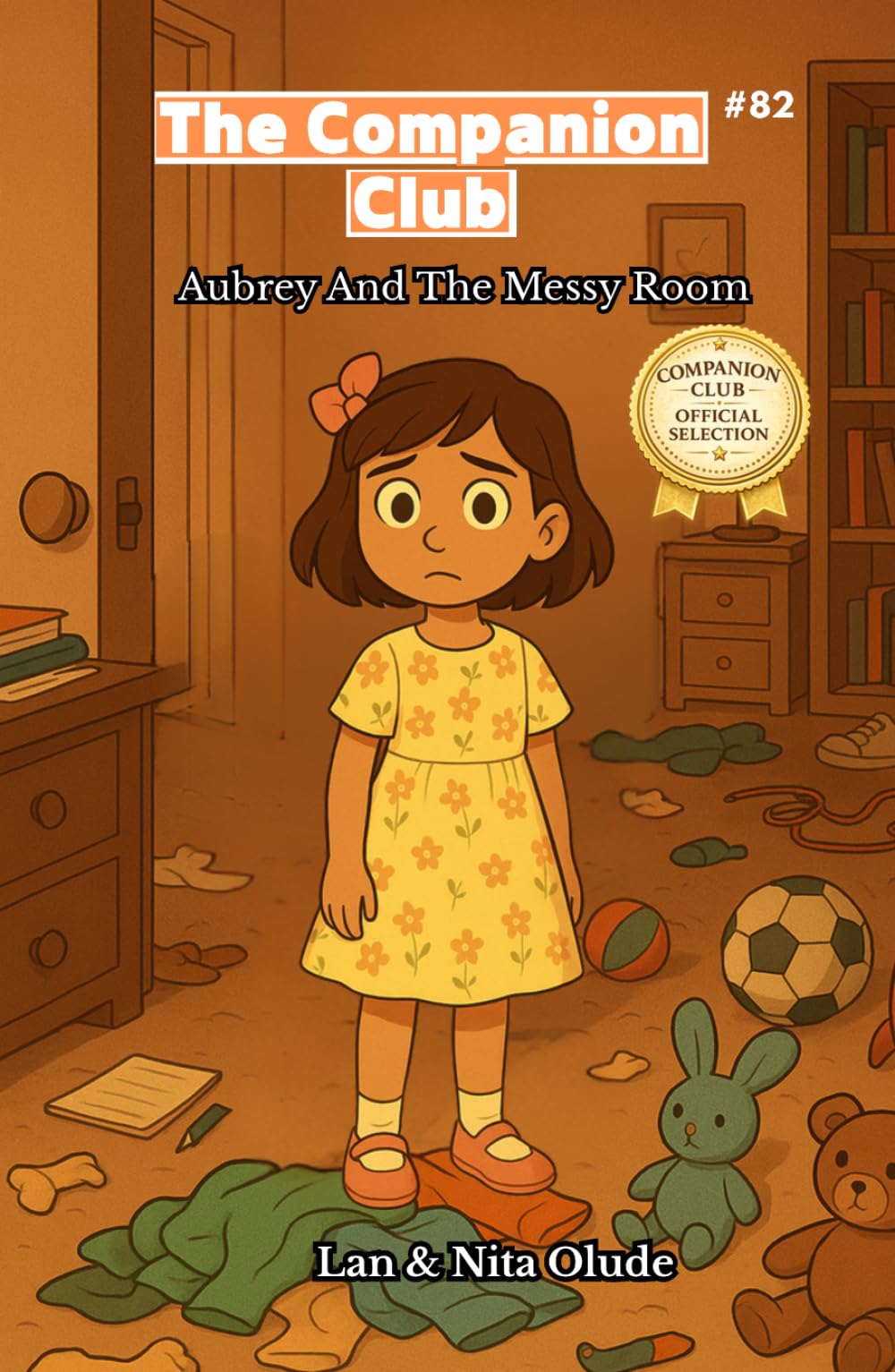 Aubrey and the Messy Room: The Companion Club #82: A Christian Chapter Book for Girls About Responsibility, Clean Habits, Friendship, and Faith (Ages 8-12)