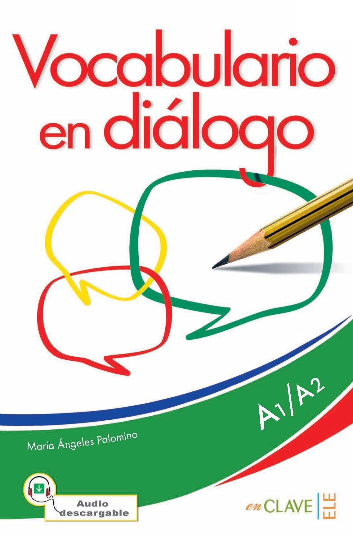Vocabulario en dialogo ksiazka +CD A1-A2: Libro + audio descargable (A1-A2) - Nueva edicion