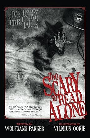 Too Scary to Read Alone