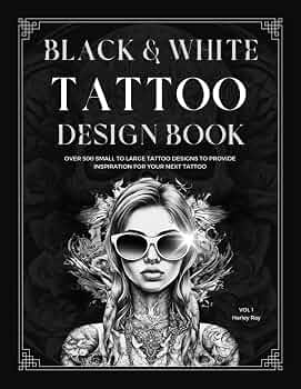 BLACK AND WHITE TATTOO DESIGN BOOK (Tattoo Books): Ray, Harley