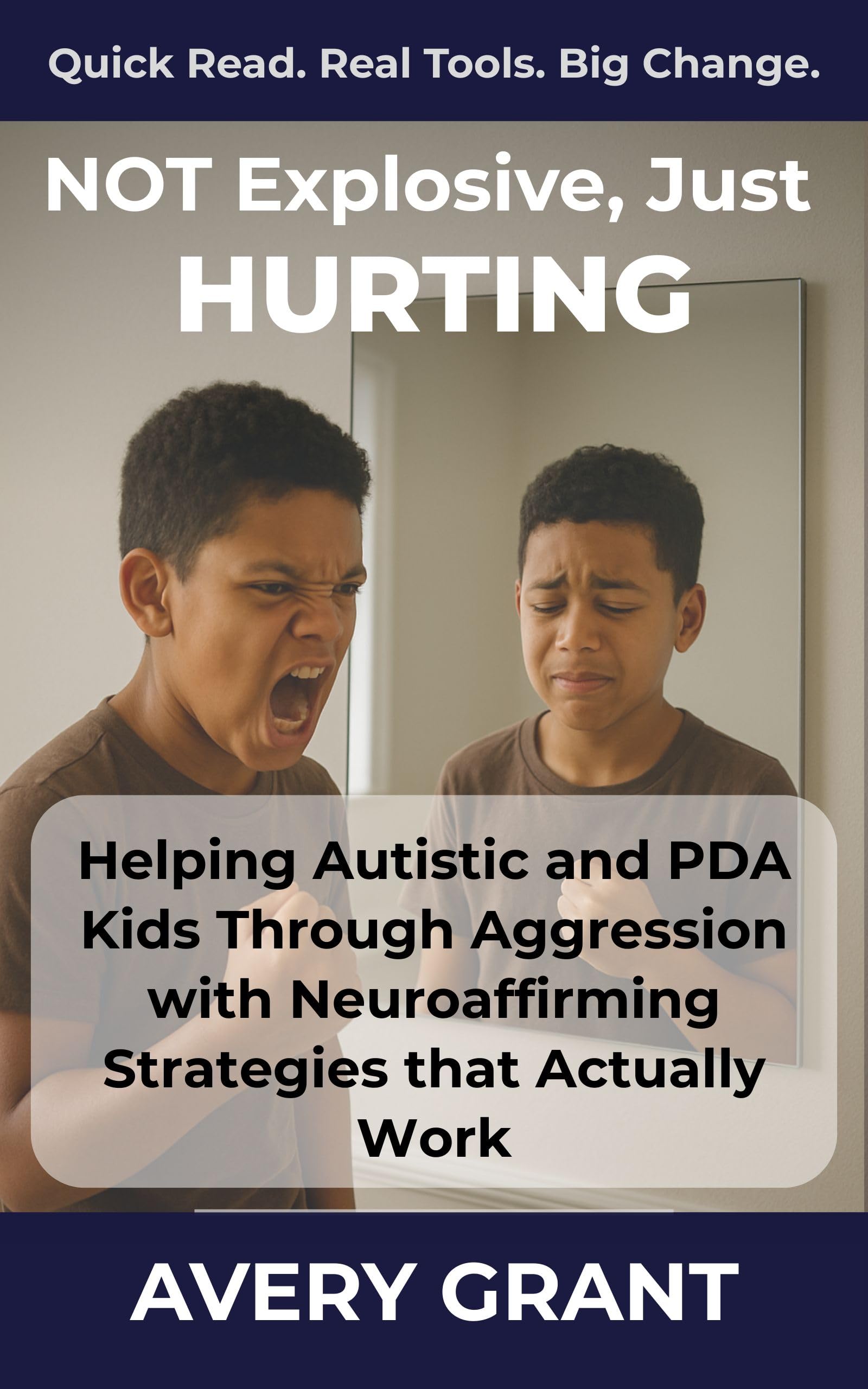 Not Explosive, Just Hurting: Helping Autistic and PDA Kids Through Aggression with Neuroaffirming Strategies that Actually Work (The Autism and PDA Support Series)