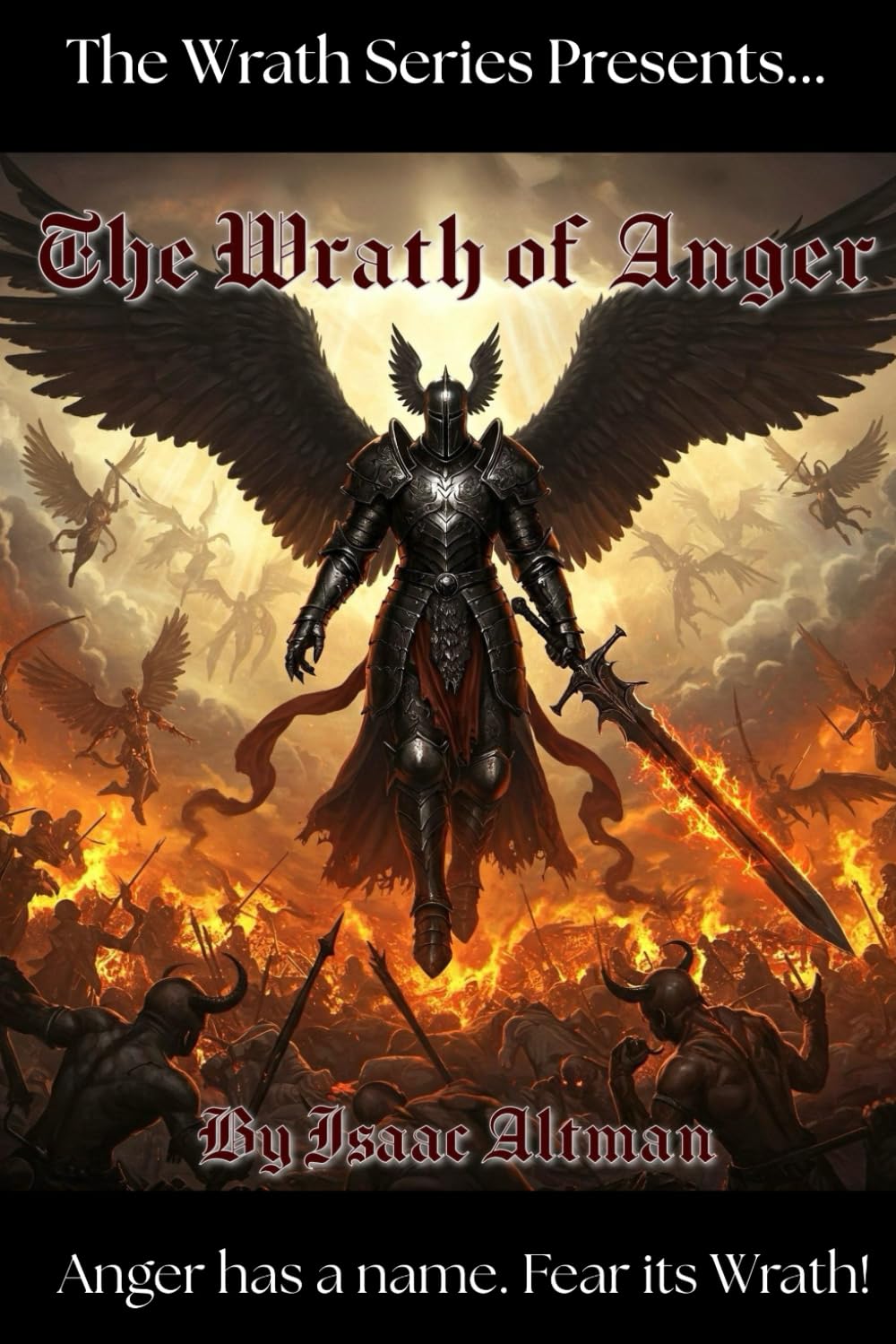 The Wrath of Anger (The Wrath Series)
