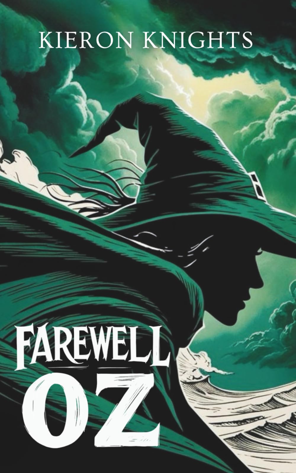 Farewell Oz: A Dark Reimagining of the Wizard of Oz for a New Generation